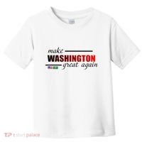 Make Washington Great Again Toddler T-Shirt thumb 0