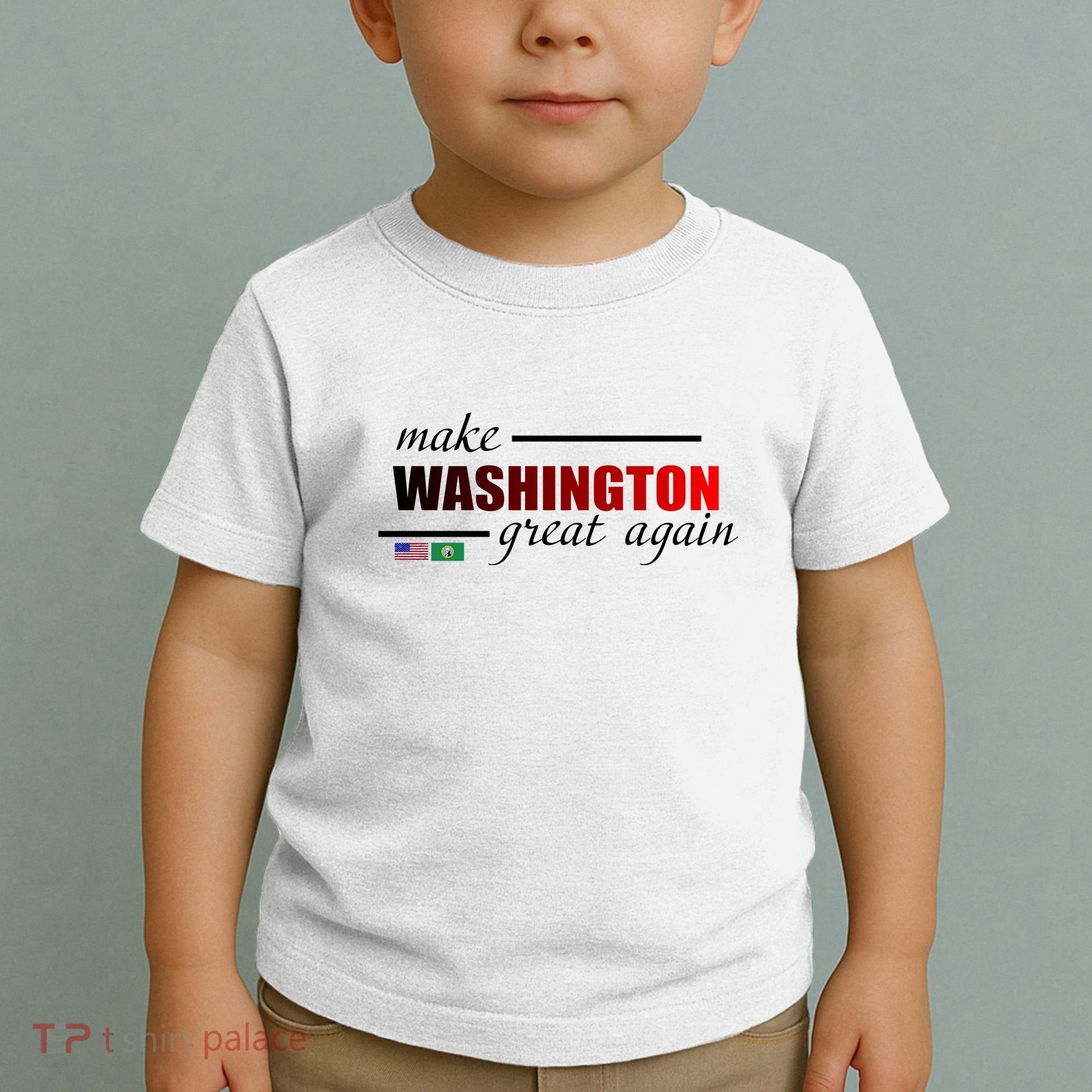 Make Washington Great Again Toddler T-Shirt