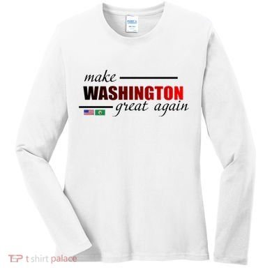 Make Washington Great Again Women's Long Sleeve Shirt