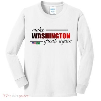 Make Washington Great Again Kids Long Sleeve Shirt