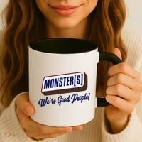 Monsters WeRe Good People! Funny Candy Chocolate Bar Gift Coffee Mug thumb 3
