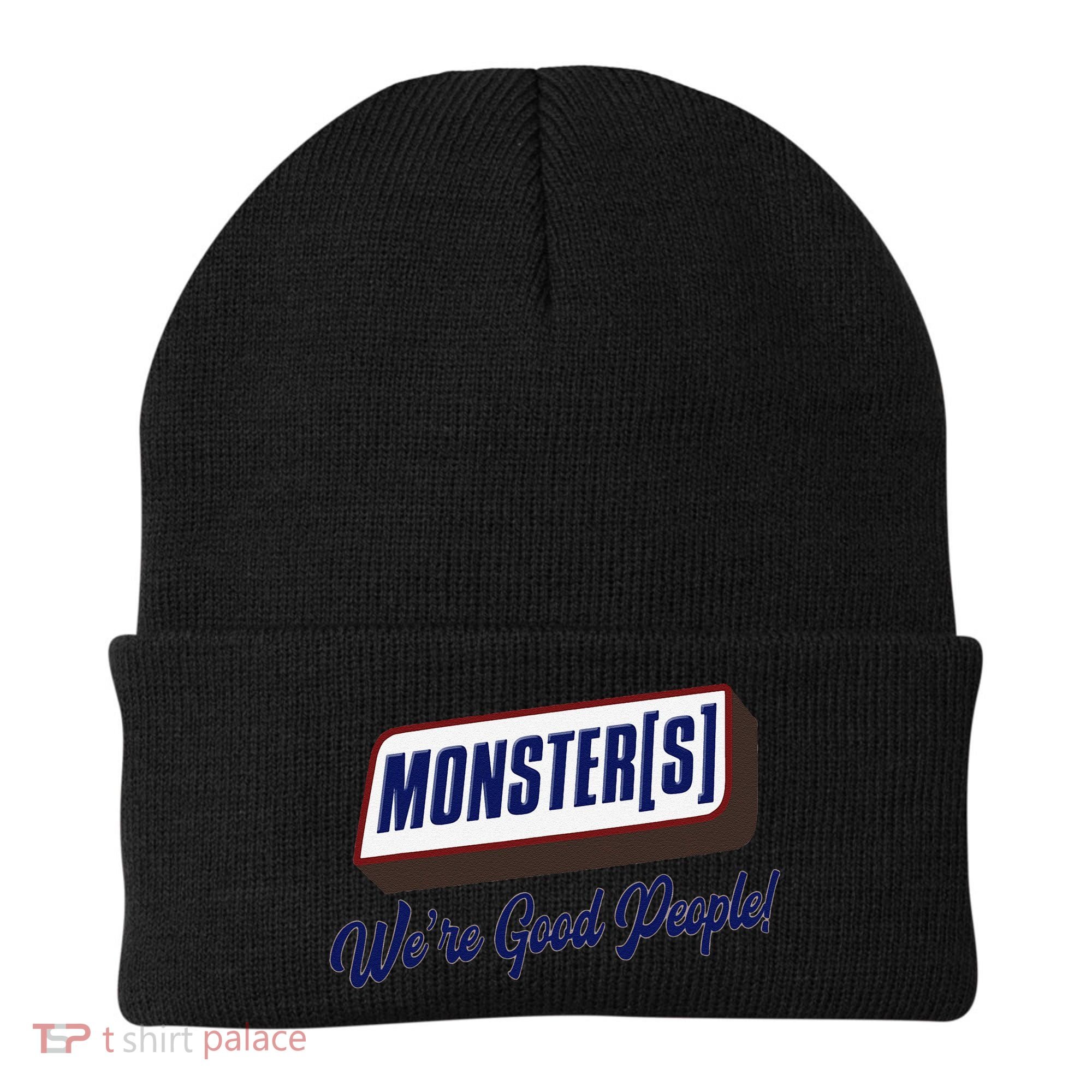 Monsters WeRe Good People! Funny Candy Chocolate Bar Gift Beanie