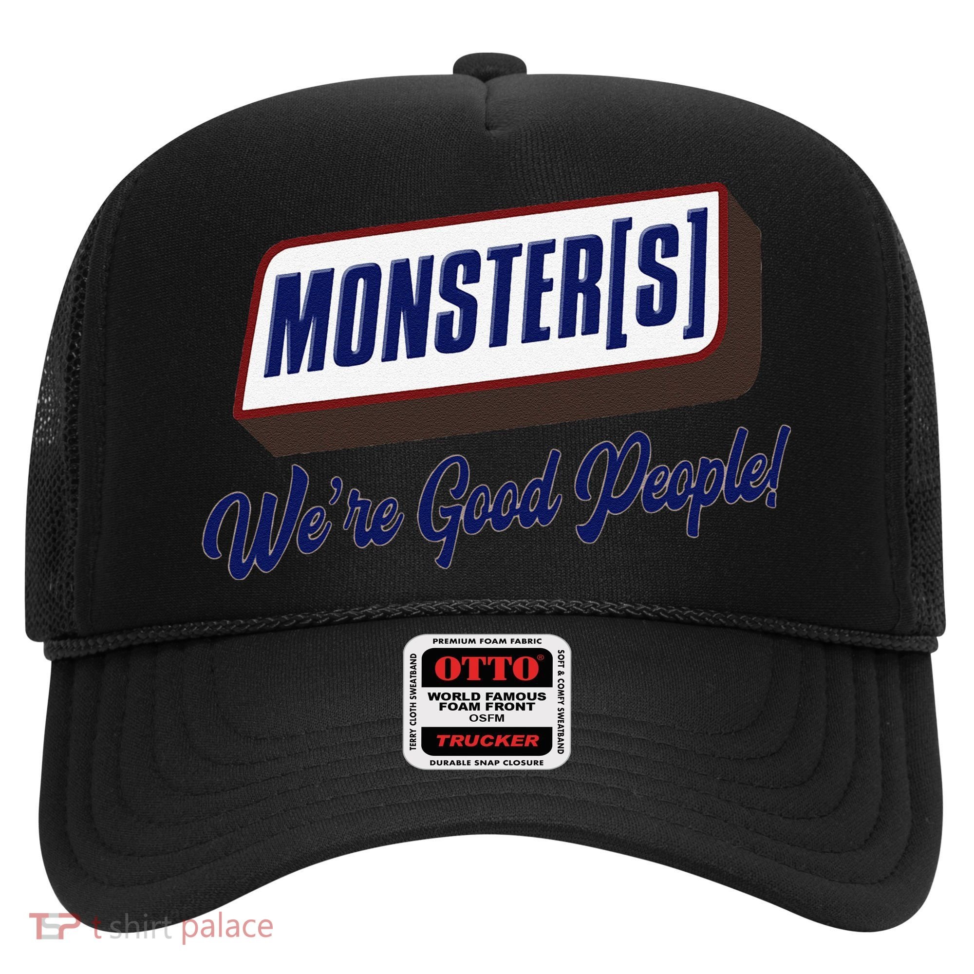 Monsters WeRe Good People! Funny Candy Chocolate Bar Gift Hat