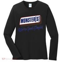 Monsters WeRe Good People! Funny Candy Chocolate Bar Gift Women's Long Sleeve Shirt thumb 0