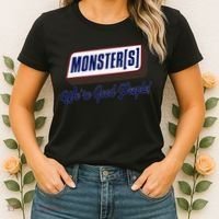 Monsters WeRe Good People! Funny Candy Chocolate Bar Gift Women's T-Shirt thumb 2