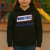 Monsters WeRe Good People! Funny Candy Chocolate Bar Gift Kids Hoodie thumb 3