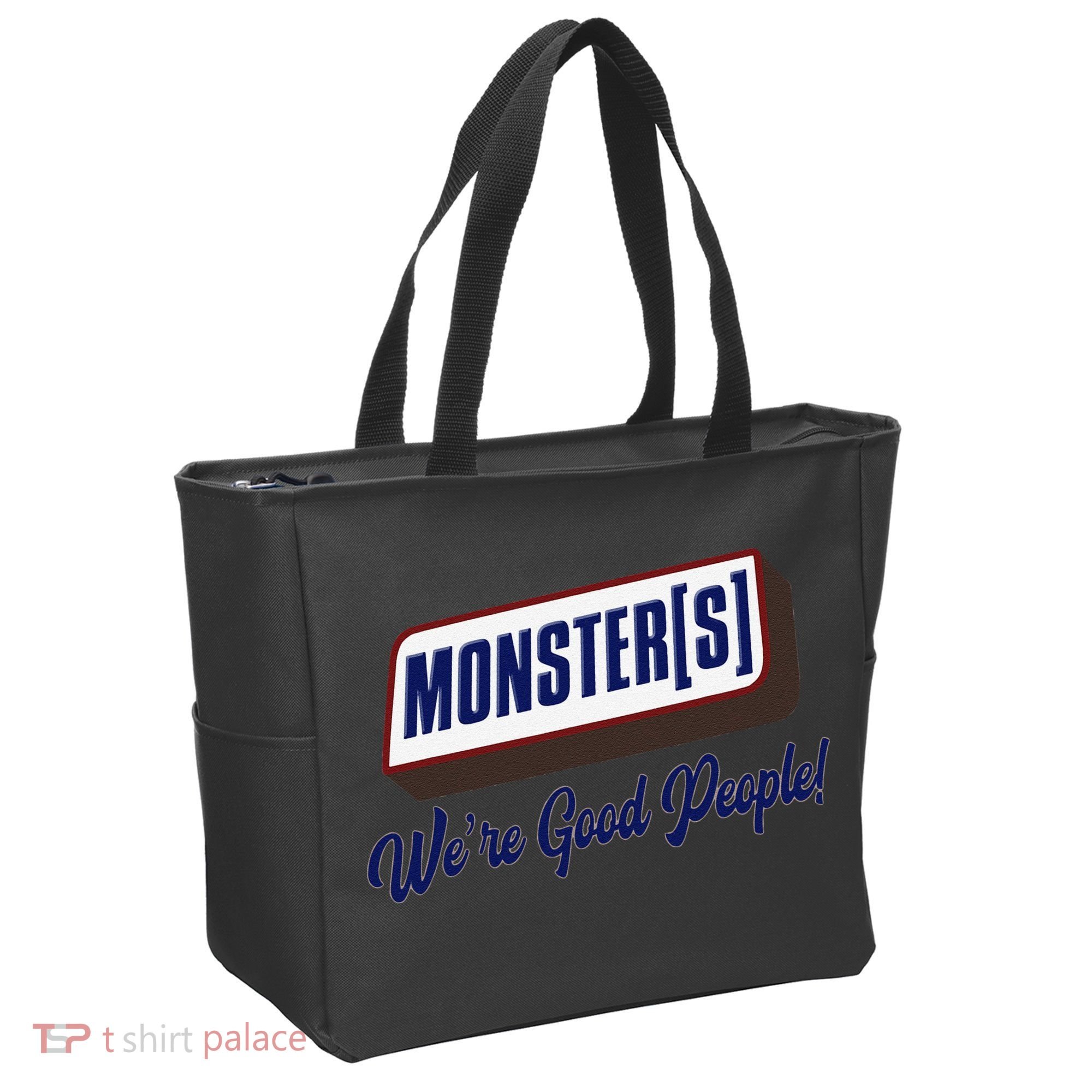 Monsters WeRe Good People! Funny Candy Chocolate Bar Gift Tote Bag
