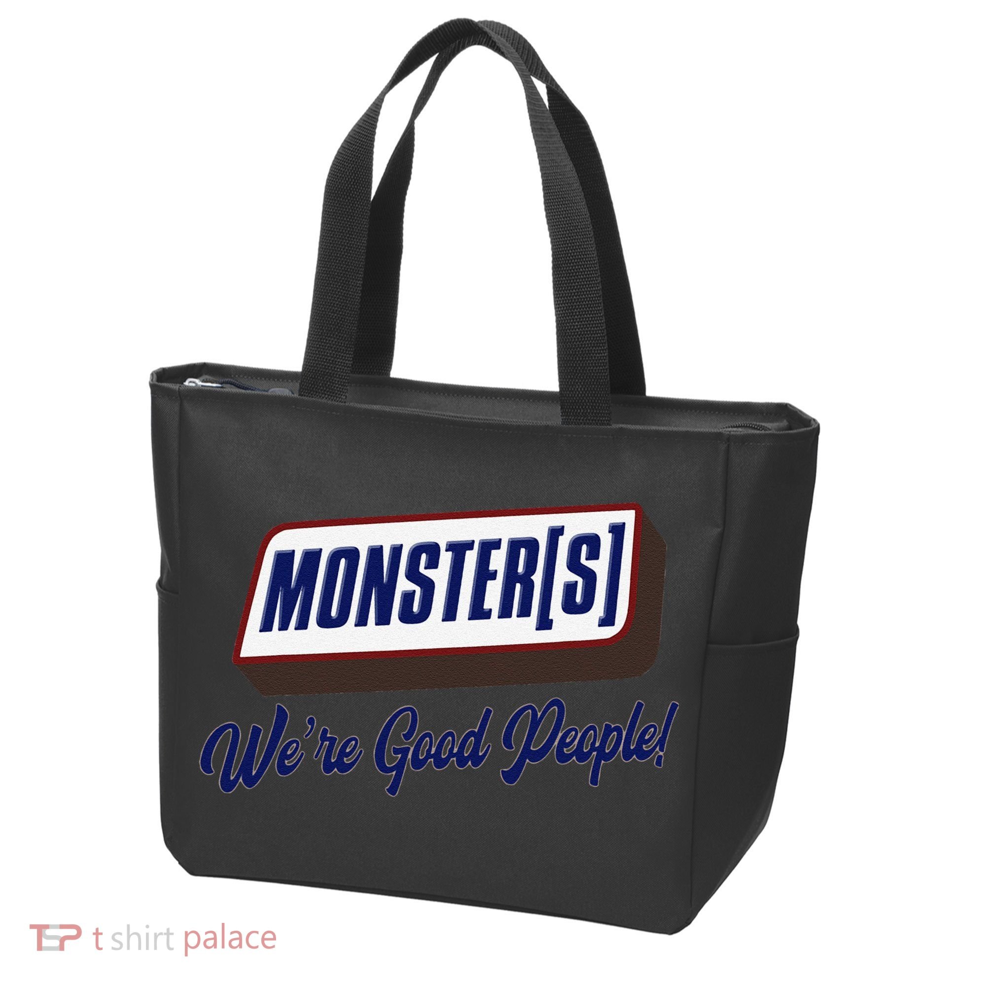 Monsters WeRe Good People! Funny Candy Chocolate Bar Gift Tote Bag