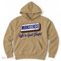Monsters WeRe Good People! Funny Candy Chocolate Bar Gift Hoodie thumb 0