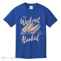 My Weekend Is All Booked Bookworm Reading Books Funny Gift Kids T-Shirt thumb 0