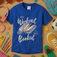 My Weekend Is All Booked Bookworm Reading Books Funny Gift Kids T-Shirt thumb 3
