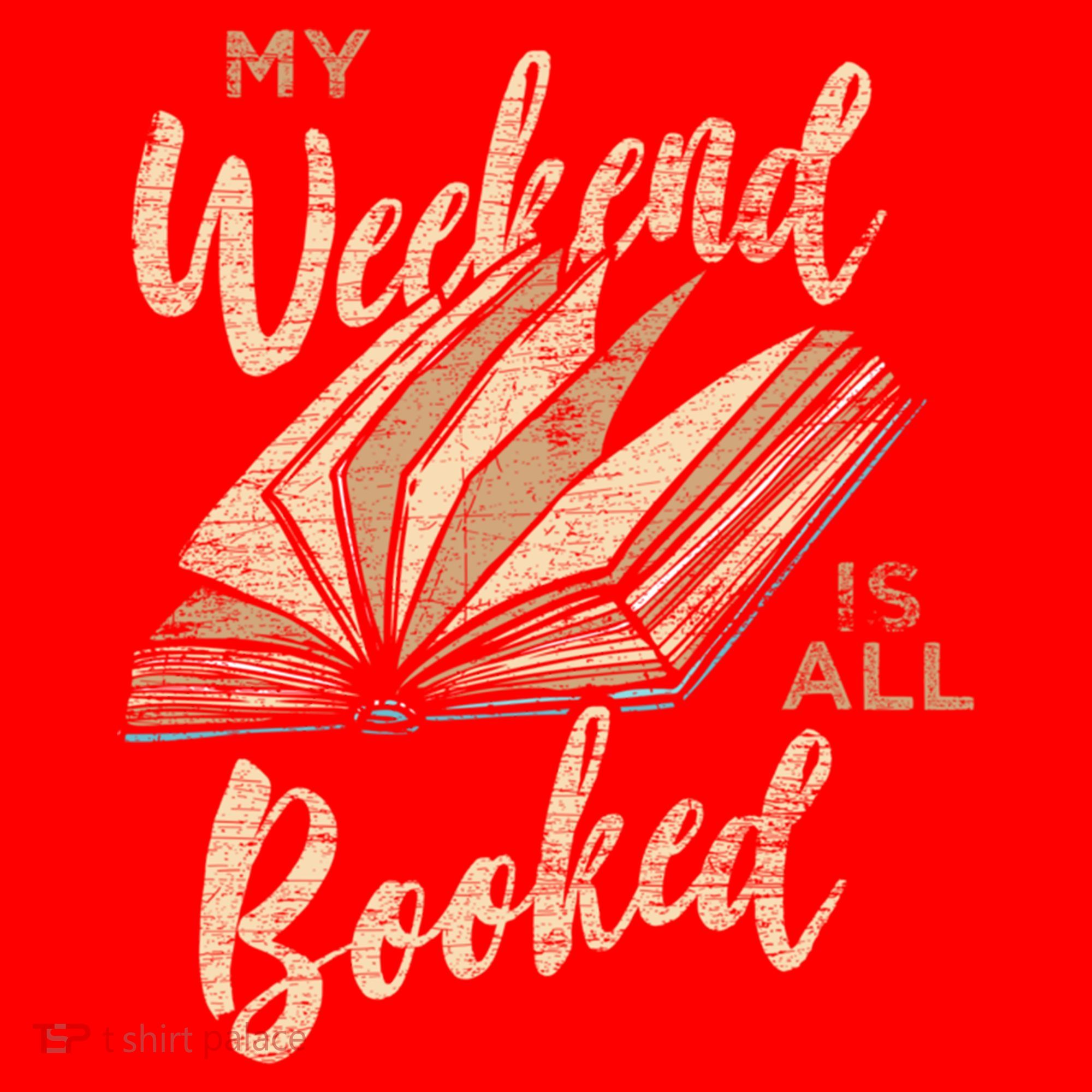 My Weekend Is All Booked Bookworm Reading Books Funny Gift Santa Hat