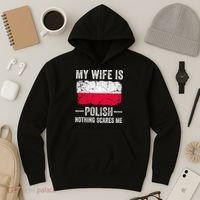 My Wife Is Polish Nothing Scares Me Funny Husband Hoodie thumb 3