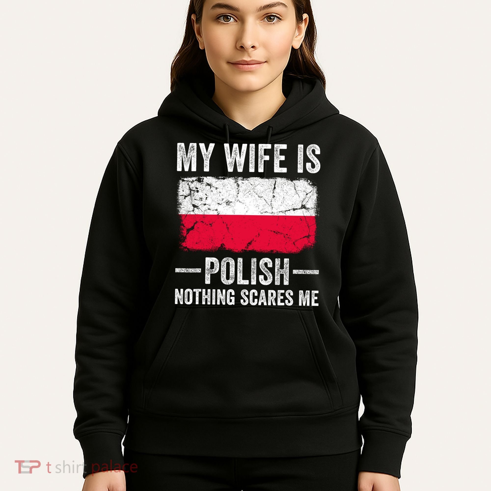 My Wife Is Polish Nothing Scares Me Funny Husband Hoodie