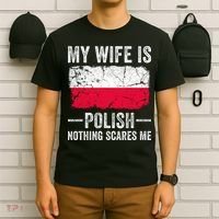 My Wife Is Polish Nothing Scares Me Funny Husband T-Shirt thumb 6