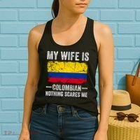 My Wife Is Colombian Nothing Scares Me Funny Husband Women's Tank Top thumb 2