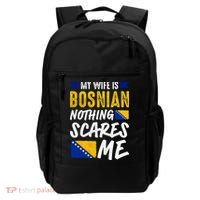My Wife Is Bosnian Nothing Scares Me Backpack thumb 0