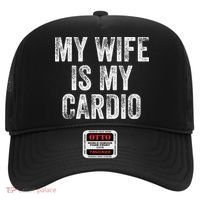 My Wife Is My Cardio Hat thumb 0