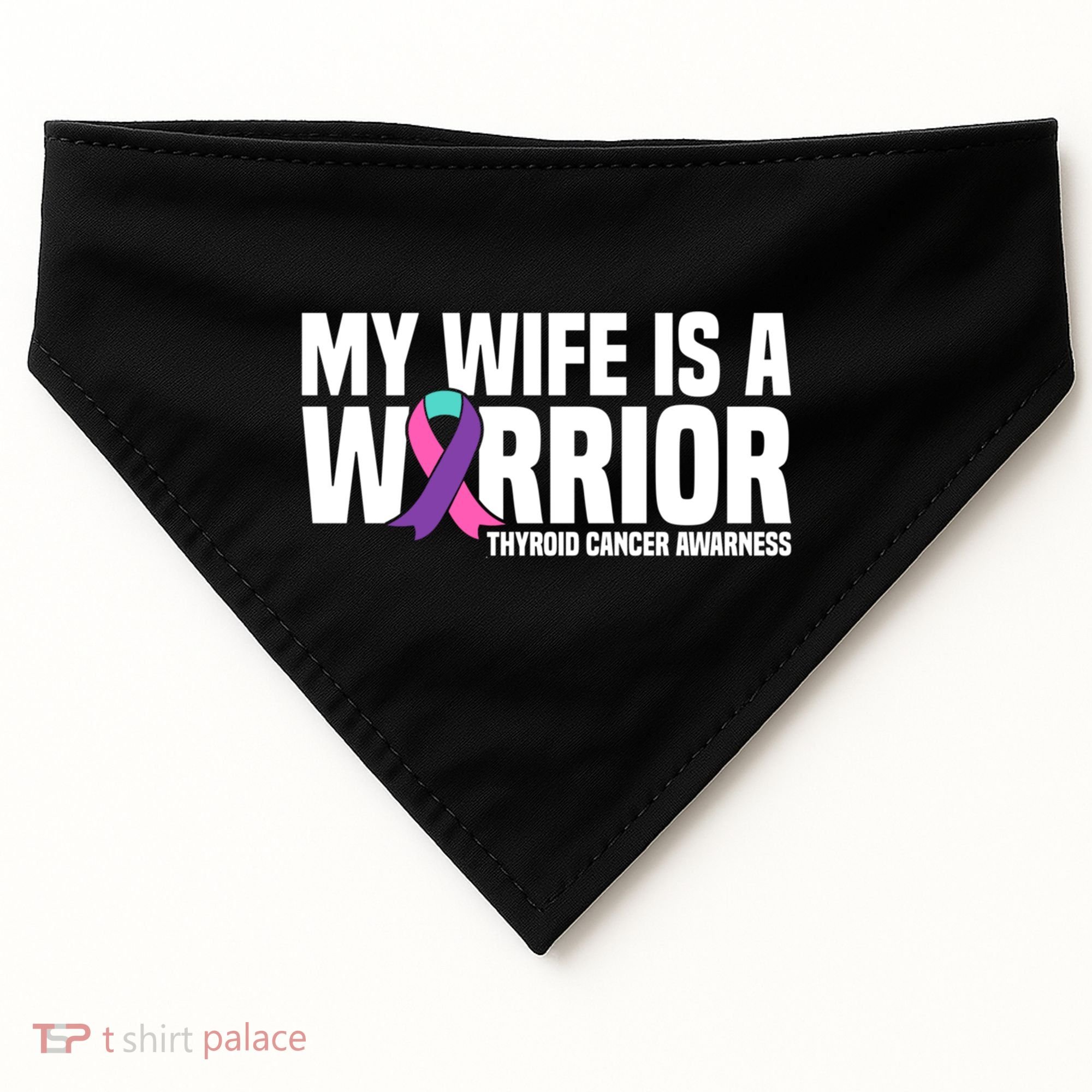 My Wife Is A Warrior Thyroid Cancer Awareness Funny Gift USA-Made Doggie Bandana