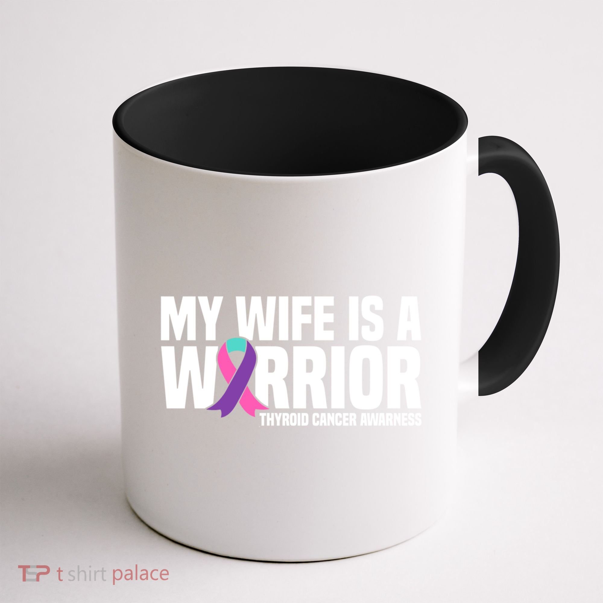 My Wife Is A Warrior Thyroid Cancer Awareness Funny Gift Coffee Mug
