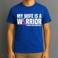 My Wife Is A Warrior Thyroid Cancer Awareness Funny Gift T-Shirt thumb 3