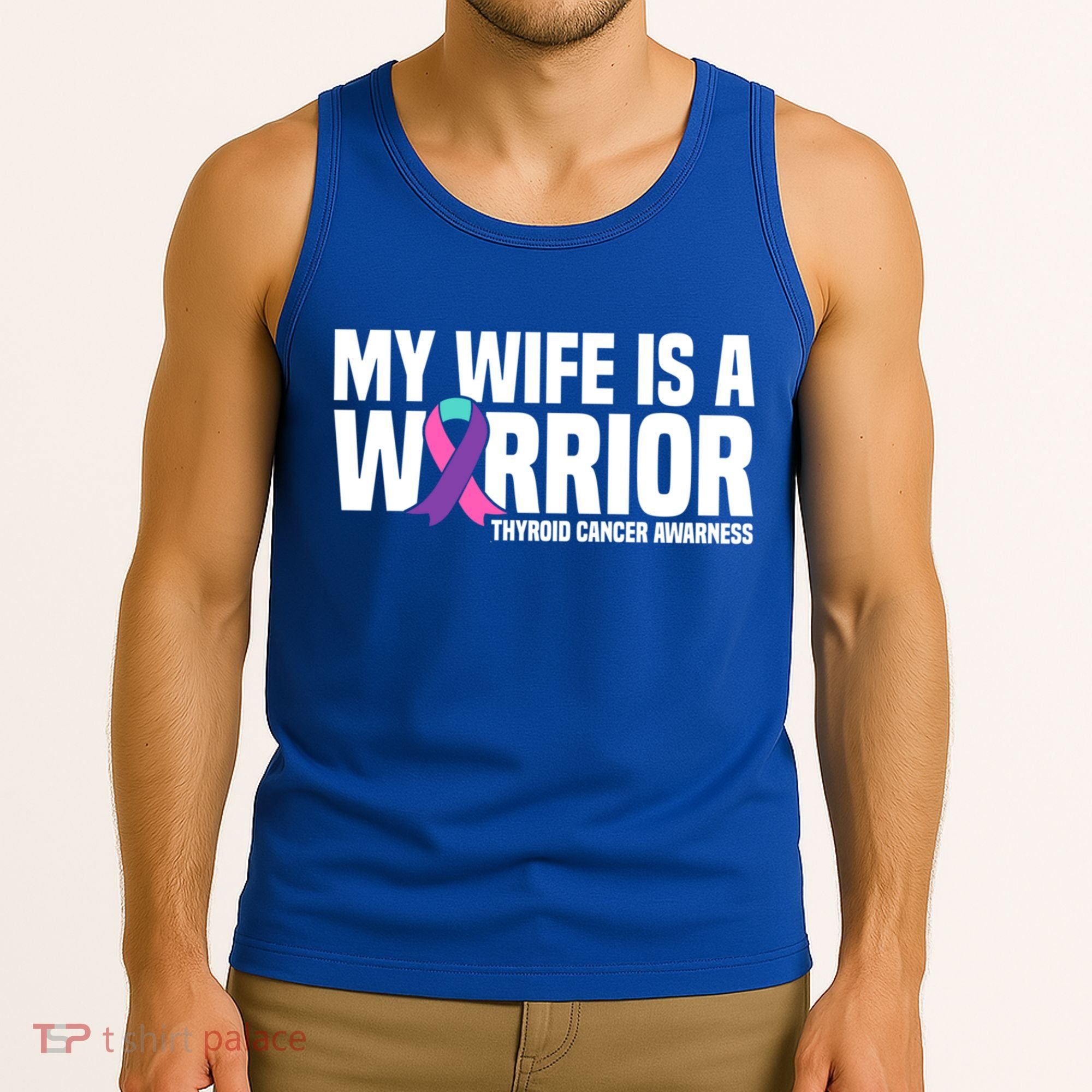My Wife Is A Warrior Thyroid Cancer Awareness Funny Gift Tank Top