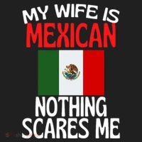 My Wife Is Mexican Nothing Scares Me Women's Sweatshirt thumb 2