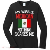 My Wife Is Mexican Nothing Scares Me Women's Long Sleeve Shirt thumb 0