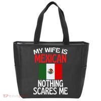 My Wife Is Mexican Nothing Scares Me Tote Bag thumb 0