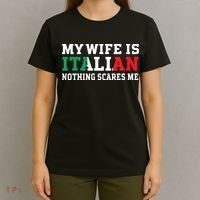 My Wife Is Italian Nothing Scares Me Husband T-Shirt thumb 4