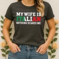 My Wife Is Italian Nothing Scares Me Husband Women's T-Shirt thumb 2