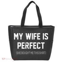 My Wife Is Perfect She Bought Me This Tote Bag thumb 0