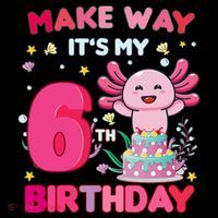 Make Way It's My 6th Birthday Cute Axolotl 6th Birthday Girl Coffee Mug thumb 5