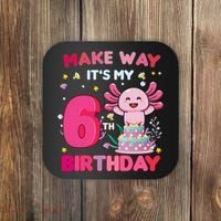 Make Way It's My 6th Birthday Cute Axolotl 6th Birthday Girl Coaster thumb 0