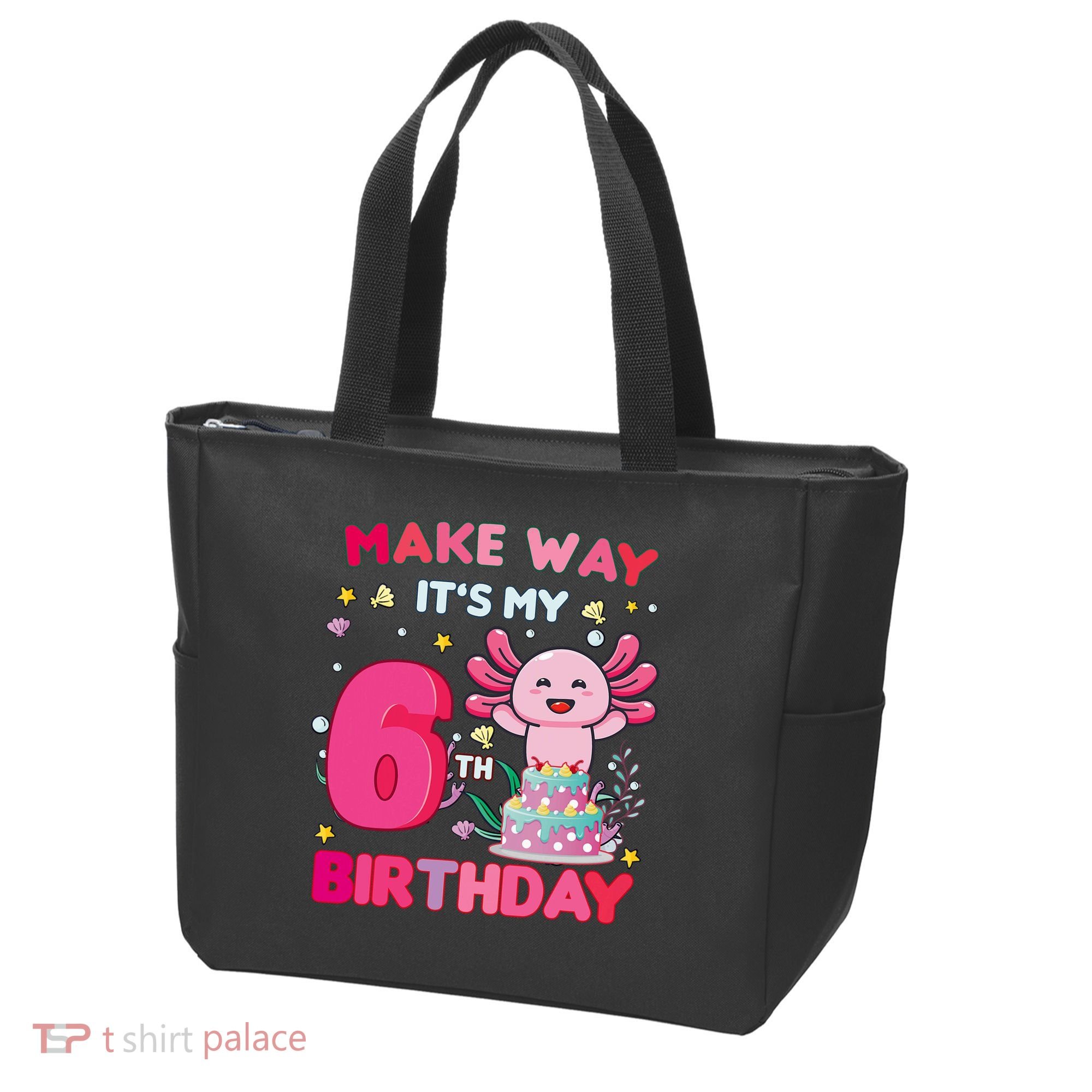 Make Way It's My 6th Birthday Cute Axolotl 6th Birthday Girl Tote Bag
