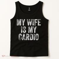 My Wife Is My Cardio Tank Top thumb 2