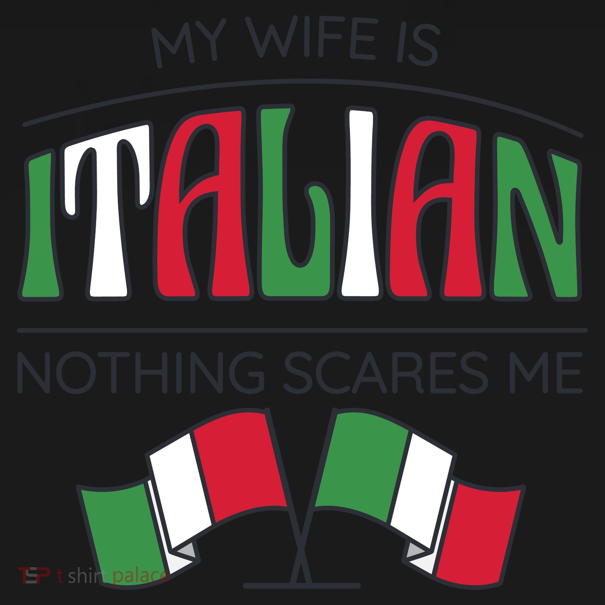 My Wife Is Italian Nothing Scares Me Apron