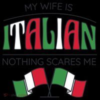 My Wife Is Italian Nothing Scares Me Coffee Mug thumb 5
