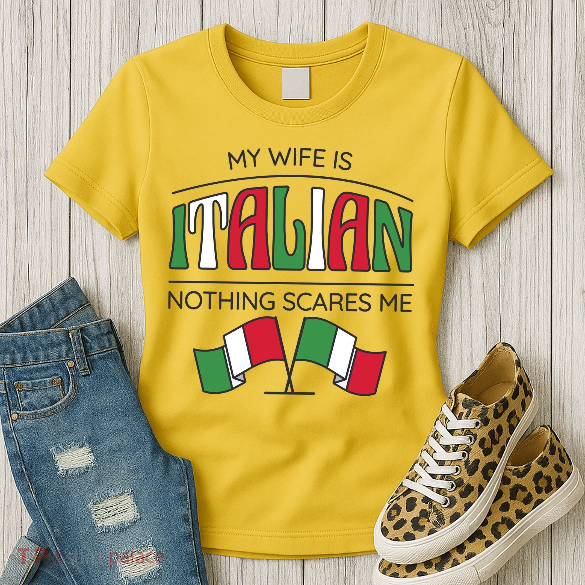 My Wife Is Italian Nothing Scares Me Women's T-Shirt