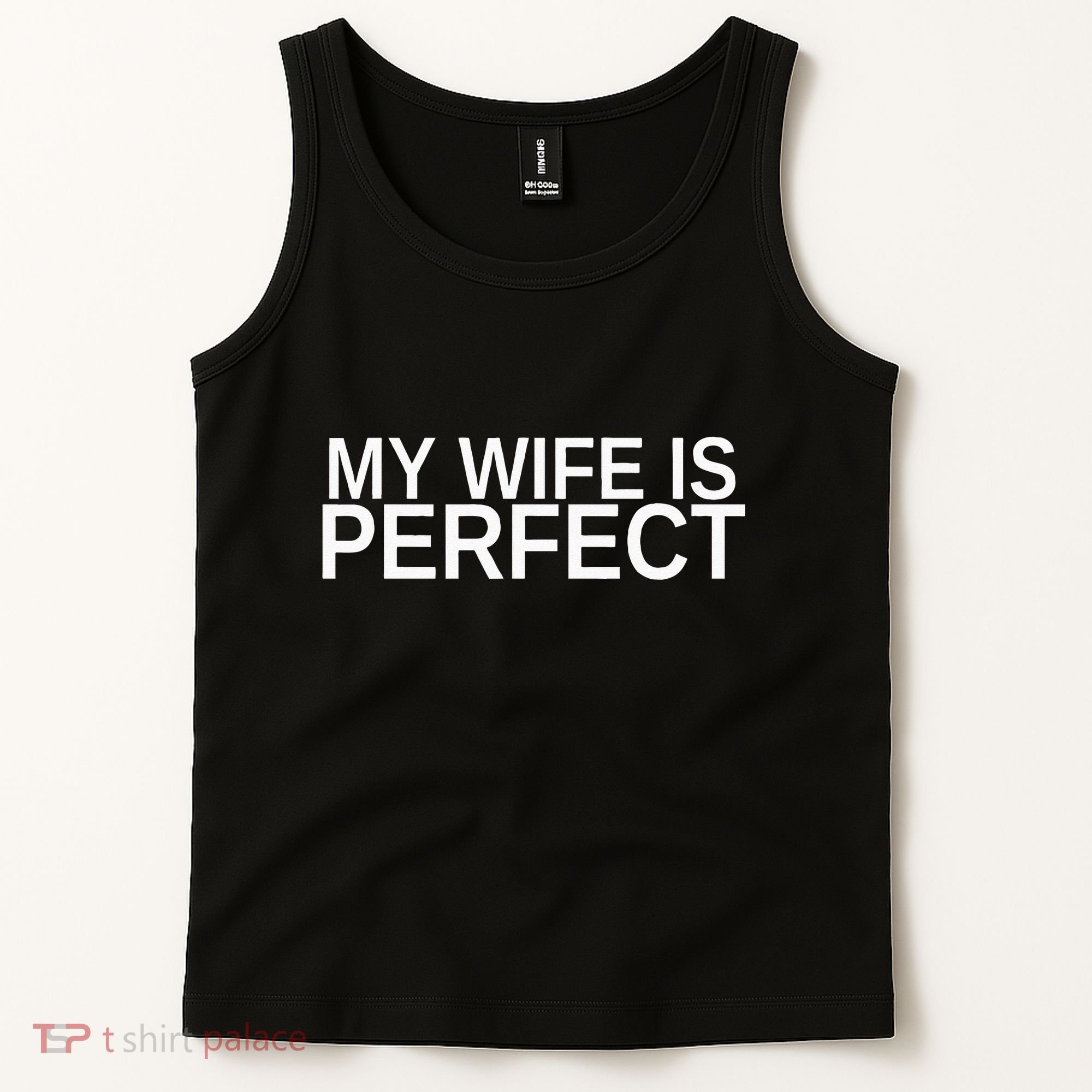 My Wife Is Perfect Funny Husband Wedding Anniversary Tank Top