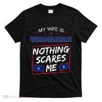 My Wife Is Guamanian Guam Chamorro T-Shirt thumb 0