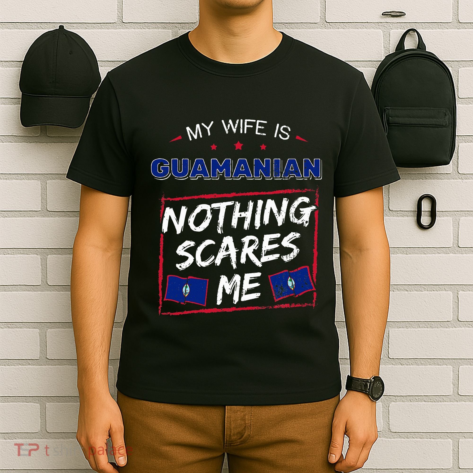 My Wife Is Guamanian Guam Chamorro T-Shirt