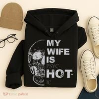 My Wife Is Psychotic Hot Hoodie thumb 4
