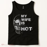 My Wife Is Psychotic Hot Tank Top thumb 2