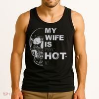 My Wife Is Psychotic Hot Tank Top thumb 3