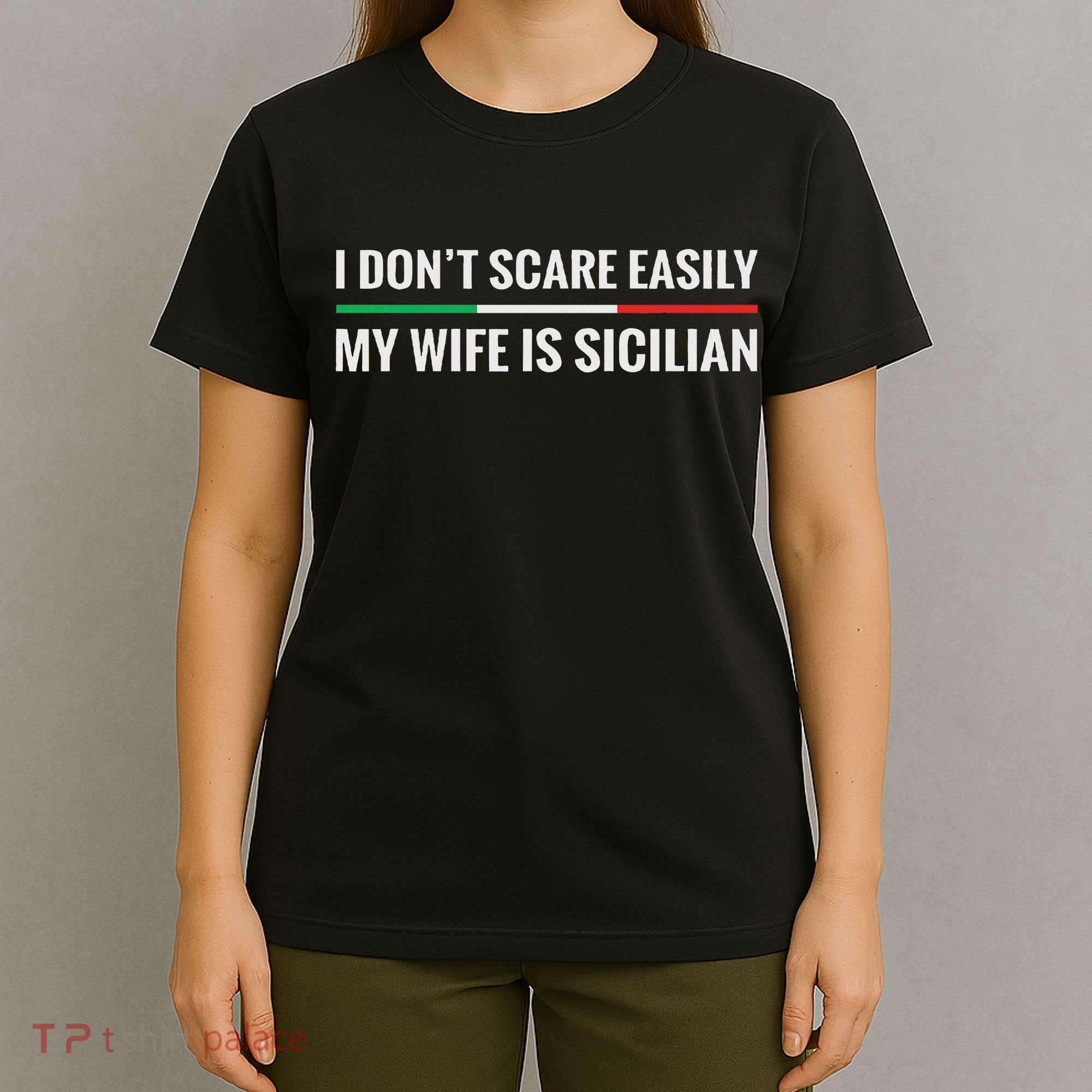 My Wife Is Sicilian Funny Italian American Sicily Gift T-Shirt