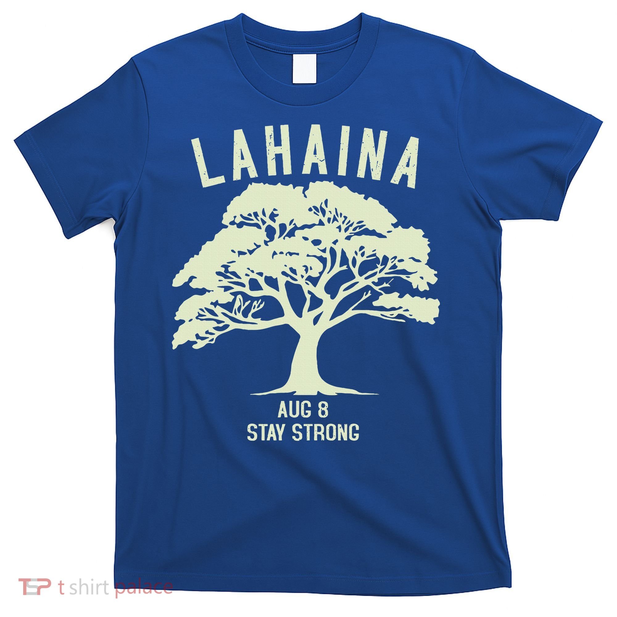 Maui Wildfire Lahaina Survivor Maui Hawaii Strong T-Shirt