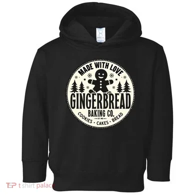 Made With Love Gingerbread Baking Co Toddler Hoodie