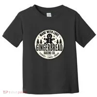 Made With Love Gingerbread Baking Co Toddler T-Shirt thumb 0