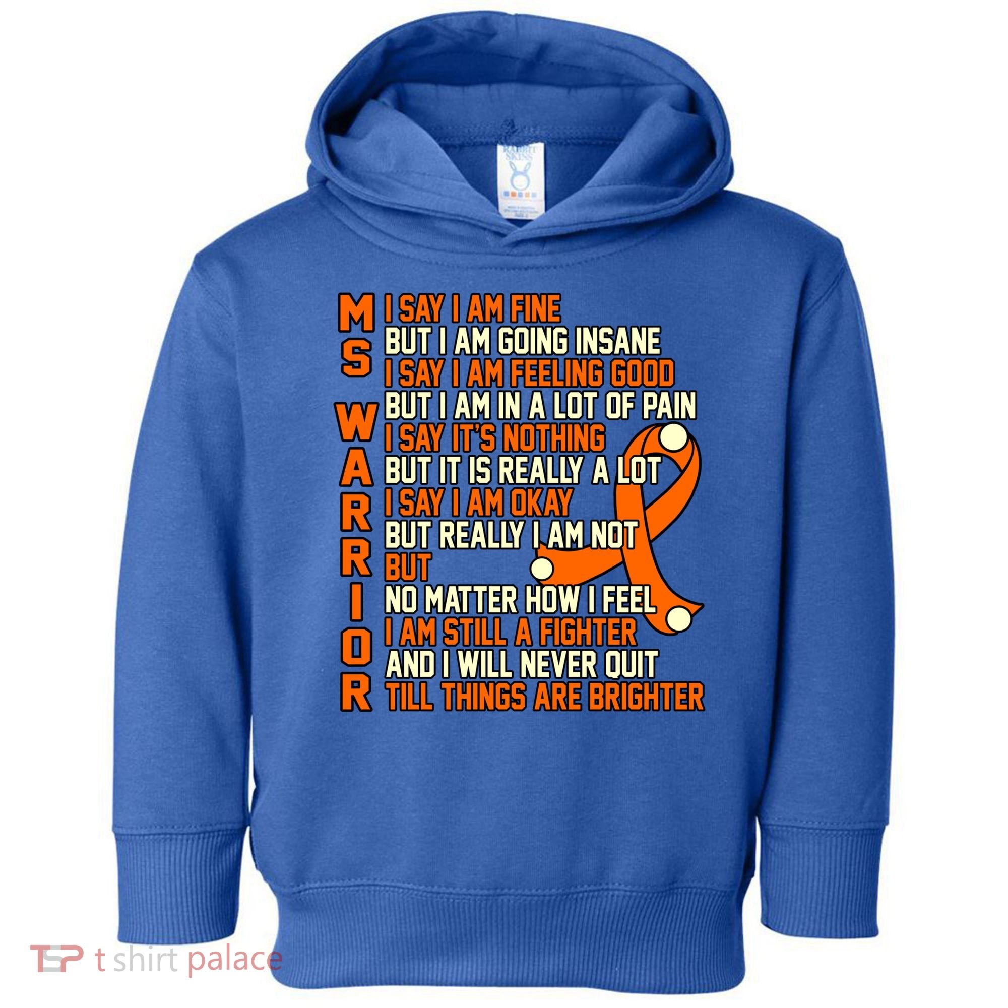 Ms Warrior Multiple Sclerosis Awareness Graphic Gift Toddler Hoodie